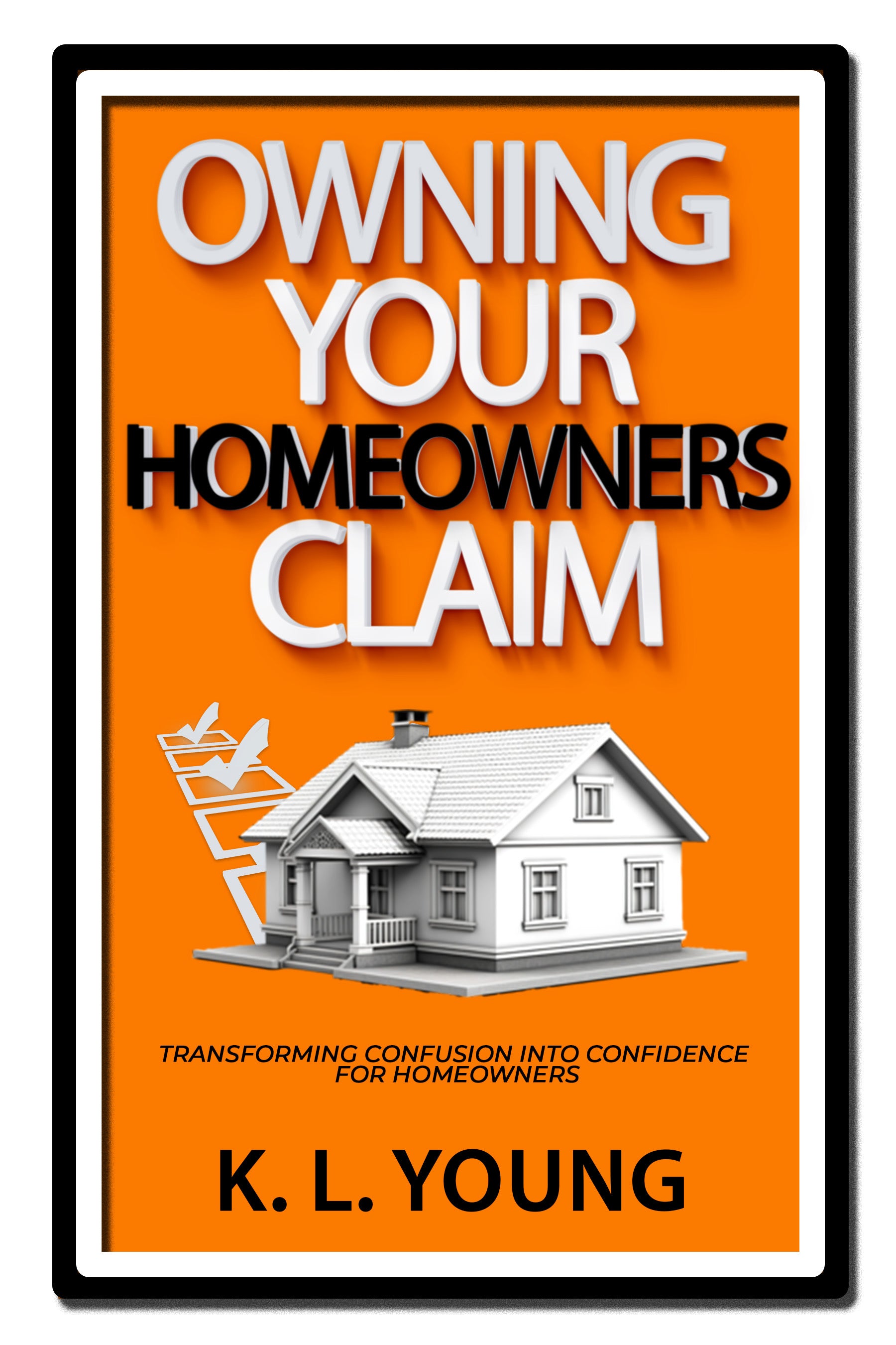 Owning your Homeowners Claim